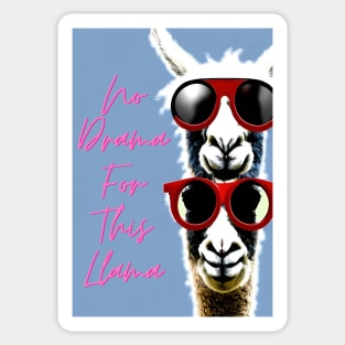 No Drama For This Llama Sticker